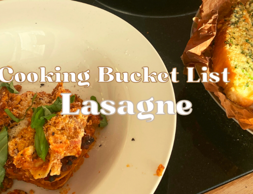 Cooking Bucket List #6 – lasagne!
